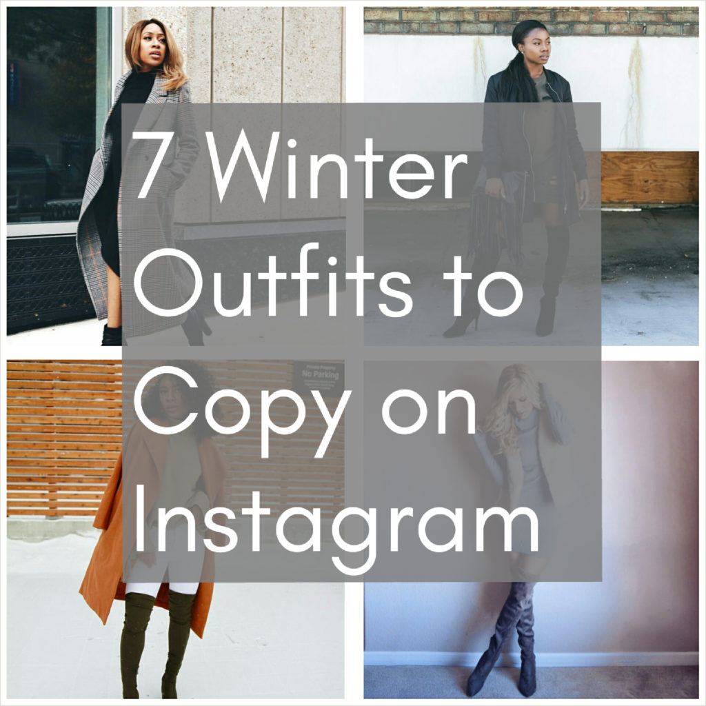 7 Winter Outfits to Copy on Instagram - Fierce Looks